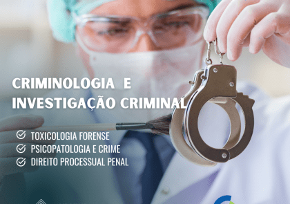 Formação Avançada em Criminologia e Investigação Criminal - Setembro de 2024